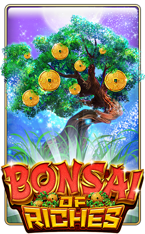 Bonsai of the Riches