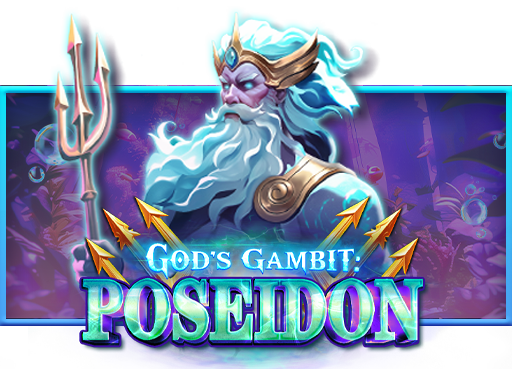 God's Gambit: Poseidon