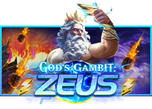 God's Gambit: Zeus